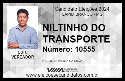 Candidato NILTINHO DO TRANSPORTE 2024 - CAPIM BRANCO - Eleições