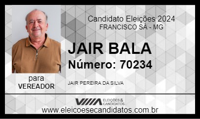 Candidato JAIR BALA 2024 - FRANCISCO SÁ - Eleições