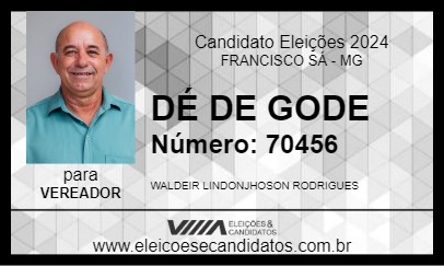 Candidato DÉ DE GODE 2024 - FRANCISCO SÁ - Eleições