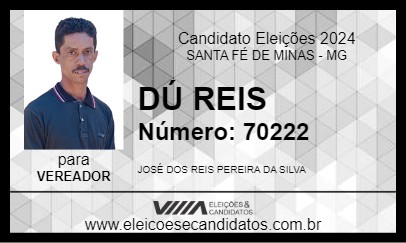 Candidato DÚ REIS 2024 - SANTA FÉ DE MINAS - Eleições