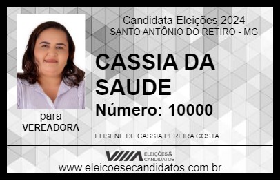 Candidato CASSIA DA SAUDE 2024 - SANTO ANTÔNIO DO RETIRO - Eleições