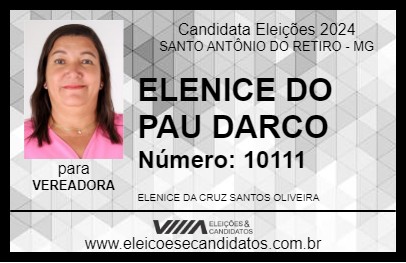 Candidato ELENICE DO PAU DARCO 2024 - SANTO ANTÔNIO DO RETIRO - Eleições