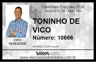 Candidato TONINHO DE VICO 2024 - AUGUSTO DE LIMA - Eleições