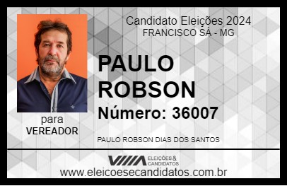 Candidato PAULO ROBSON 2024 - FRANCISCO SÁ - Eleições