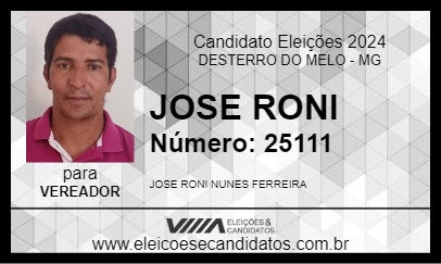 Candidato JOSE RONI 2024 - DESTERRO DO MELO - Eleições