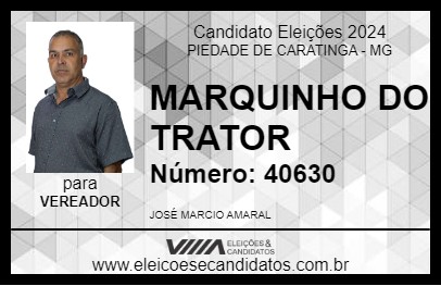 Candidato MARQUINHO DO TRATOR 2024 - PIEDADE DE CARATINGA - Eleições