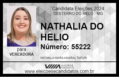 Candidato NATHALIA DO HELIO 2024 - DESTERRO DO MELO - Eleições