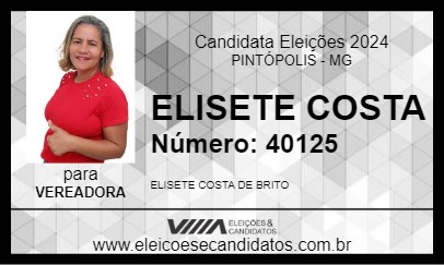 Candidato ELISETE COSTA 2024 - PINTÓPOLIS - Eleições