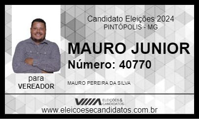 Candidato MAURO JUNIOR 2024 - PINTÓPOLIS - Eleições