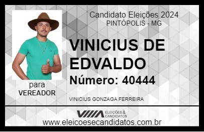 Candidato VINICIUS DE EDVALDO 2024 - PINTÓPOLIS - Eleições