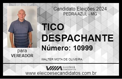 Candidato TICO DESPACHANTE 2024 - PEDRA AZUL - Eleições