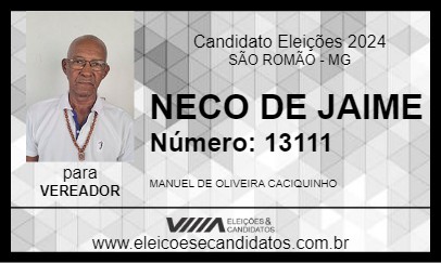 Candidato NECO DE JAIME 2024 - SÃO ROMÃO - Eleições