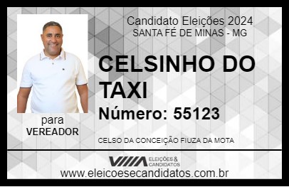 Candidato CELSINHO DO TAXI 2024 - SANTA FÉ DE MINAS - Eleições