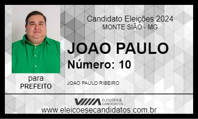 Candidato JOAO PAULO 2024 - MONTE SIÃO - Eleições