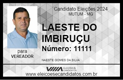 Candidato LAESTE DO IMBIRUÇU 2024 - MUTUM - Eleições