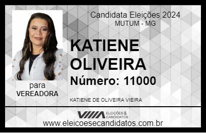 Candidato KATIENE OLIVEIRA 2024 - MUTUM - Eleições