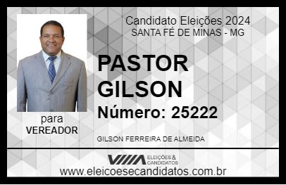 Candidato PASTOR GILSON 2024 - SANTA FÉ DE MINAS - Eleições