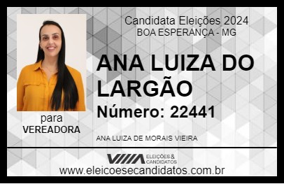 Candidato ANA LUIZA DO LARGÃO 2024 - BOA ESPERANÇA - Eleições