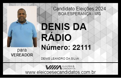 Candidato DENIS DA RÁDIO 2024 - BOA ESPERANÇA - Eleições