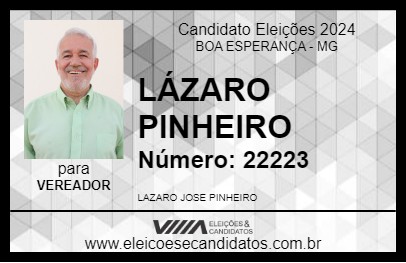 Candidato LÁZARO PINHEIRO 2024 - BOA ESPERANÇA - Eleições