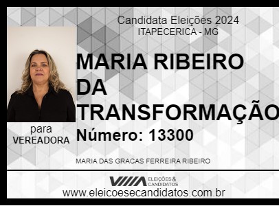 Candidato MARIA RIBEIRO DA TRANSFORMAÇÃO 2024 - ITAPECERICA - Eleições