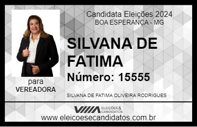 Candidato SILVANA DE FATIMA 2024 - BOA ESPERANÇA - Eleições