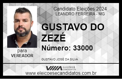 Candidato GUSTAVO DO ZEZÉ 2024 - LEANDRO FERREIRA - Eleições