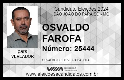 Candidato OSVALDO FAROFA 2024 - SÃO JOÃO DO PARAÍSO - Eleições