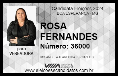 Candidato ROSA FERNANDES 2024 - BOA ESPERANÇA - Eleições