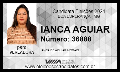 Candidato IANCA AGUIAR 2024 - BOA ESPERANÇA - Eleições