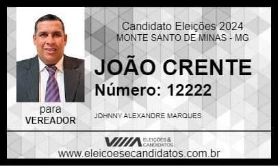 Candidato JOÃO CRENTE 2024 - MONTE SANTO DE MINAS - Eleições