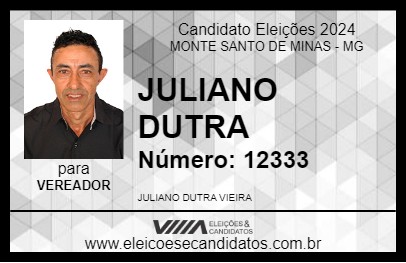 Candidato JULIANO DUTRA 2024 - MONTE SANTO DE MINAS - Eleições