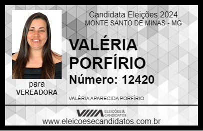 Candidato VALÉRIA PORFÍRIO 2024 - MONTE SANTO DE MINAS - Eleições