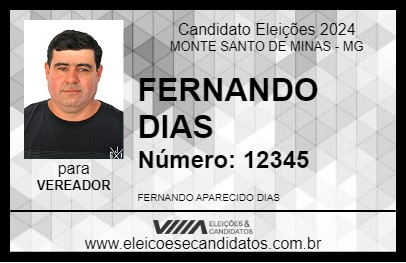 Candidato FERNANDO DIAS 2024 - MONTE SANTO DE MINAS - Eleições