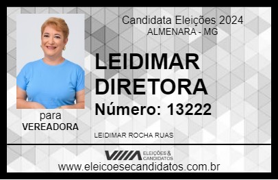 Candidato LEIDIMAR DIRETORA 2024 - ALMENARA - Eleições