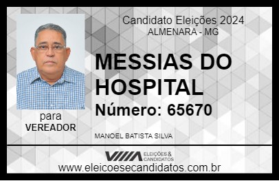 Candidato MESSIAS DO HOSPITAL 2024 - ALMENARA - Eleições