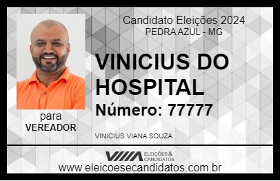 Candidato VINICIUS DO HOSPITAL 2024 - PEDRA AZUL - Eleições