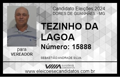 Candidato TEZINHO DA LAGOA 2024 - DORES DE GUANHÃES - Eleições