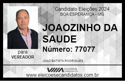 Candidato JOAOZINHO DA SAUDE 2024 - BOA ESPERANÇA - Eleições