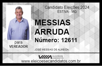 Candidato MESSIAS ARRUDA 2024 - ESTIVA - Eleições