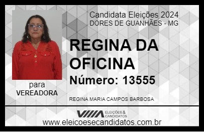 Candidato REGINA DA OFICINA 2024 - DORES DE GUANHÃES - Eleições