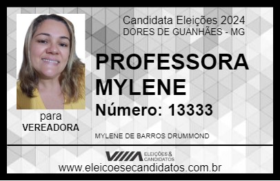 Candidato PROFESSORA MYLENE 2024 - DORES DE GUANHÃES - Eleições