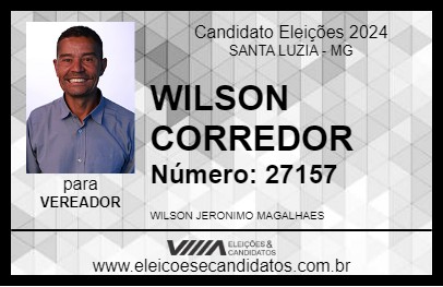 Candidato WILSON CORREDOR 2024 - SANTA LUZIA - Eleições