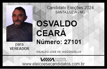 Candidato OSVALDO CEARÁ 2024 - SANTA LUZIA - Eleições