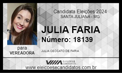 Candidato JULIA FARIA 2024 - SANTA JULIANA - Eleições