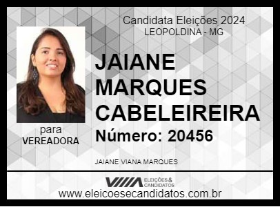 Candidato JAIANE MARQUES CABELEIREIRA 2024 - LEOPOLDINA - Eleições