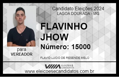 Candidato FLAVINHO JHOW 2024 - LAGOA DOURADA - Eleições