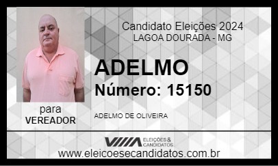 Candidato ADELMO 2024 - LAGOA DOURADA - Eleições