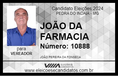 Candidato JOÃO DA FARMACIA 2024 - PEDRA DO INDAIÁ - Eleições