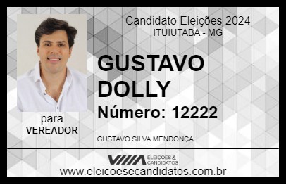 Candidato GUSTAVO DOLLY 2024 - ITUIUTABA - Eleições